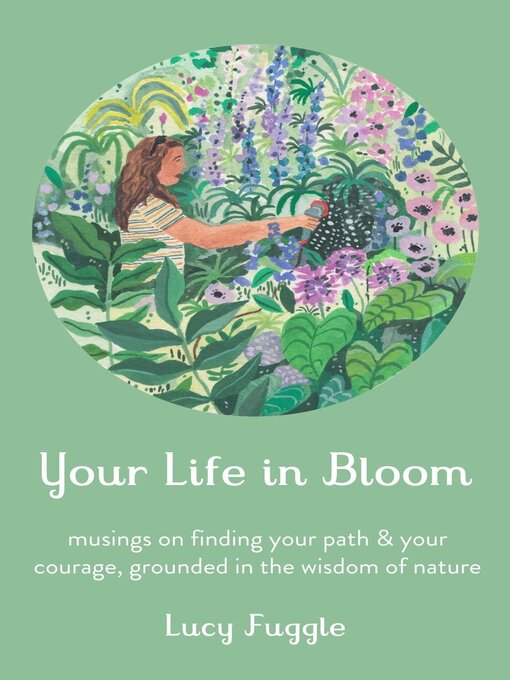 Title details for Your Life in Bloom by Lucy Fuggle - Available